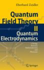 Image for Quantum Field Theory II: Quantum Electrodynamics : A Bridge between Mathematicians and Physicists