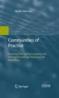 Image for Communities of Practice : Fostering Peer-to-Peer Learning and Informal Knowledge Sharing in the Work Place
