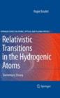 Image for Relativistic Transitions in the Hydrogenic Atoms : Elementary Theory