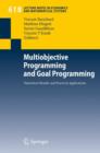 Image for Multiobjective programming and goal programming  : theoretical results and practical applications