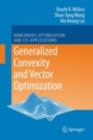 Image for Generalized convexity and vector optimization
