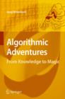 Image for Algorithmic adventures: from knowledge to magic