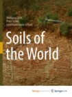 Image for Soils of the World