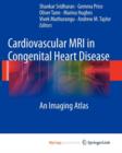 Image for Cardiovascular MRI in Congenital Heart Disease