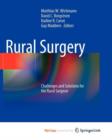 Image for Rural Surgery : Challenges and Solutions for the Rural Surgeon