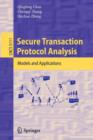 Image for Secure Transaction Protocol Analysis : Models and Applications
