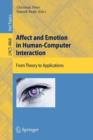 Image for Affect and Emotion in Human-Computer Interaction : From Theory to Applications