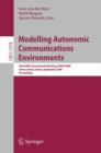 Image for Modelling Autonomic Communications Environments: Third IEEE International Workshop, MACE 2008, Samos Island, Greece, September 22-26, 2008, Proceedings