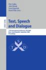 Image for Text, Speech and Dialogue : 11th International Conference, TSD 2008, Brno, Czech Republic, September 8-12, 2008, Proceedings