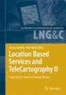 Image for Location based services and telecartography: from sensor fusion to ubiquitous LBS