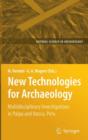 Image for New technologies for archaeology  : multidisciplinary investigations in Palpa and Nasca, Peru