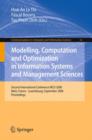 Image for Modelling, Computation and Optimization in Information Systems and Management Sciences : Second International Conference MCO 2008, Metz, France - Luxembourg, September 8-10, 2008, Proceedings