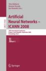 Image for Artificial Neural Networks - ICANN 2008 : 18th International Conference, Prague, Czech Republic, September 3-6, 2008, Proceedings Part I