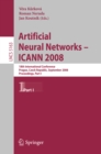 Image for Artificial Neural Networks - ICANN 2008: 18th International Conference, Prague, Czech Republic, September 3-6, 2008, Proceedings Part I