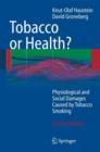 Image for Tobacco or Health?