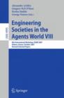 Image for Engineering Societies in the Agents World VIII