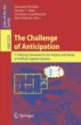 Image for Challenge of Anticipation: A Unifying Framework for the Analysis and Design of Artificial Cognitive Systems