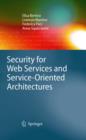 Image for Security for web services and service-oriented architectures