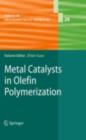 Image for Metal Catalysts in Olefin Polymerization