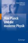 Image for Max Planck und die moderne Physik