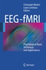 Image for EEG - fMRI: Physiological Basis, Technique, and Applications