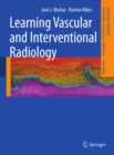 Image for Learning vascular and interventional radiology
