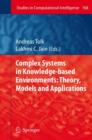 Image for Complex Systems in Knowledge-based Environments: Theory, Models and Applications