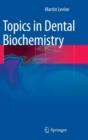 Image for Topics in Dental Biochemistry