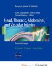 Image for Head, Thoracic, Abdominal, and Vascular Injuries