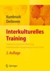 Image for Interkulturelles Training : Trainingsmanual Zur Forderung Interkultureller Kompetenzen in Der Arbeit