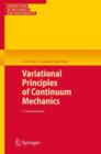 Image for Variational principles of continuum mechanicsVol. 1: Fundamentals