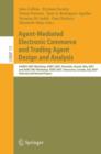 Image for Agent-Mediated Electronic Commerce and Trading Agent Design and Analysis