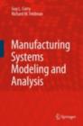Image for Manufacturing systems modeling and analysis