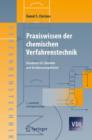 Image for Praxiswissen der chemischen Verfahrenstechnik : Handbuch fur Chemiker und Verfahrensingenieure
