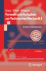 Image for Formeln und Aufgaben zur Technischen Mechanik 3: Kinetik, Hydrodynamik