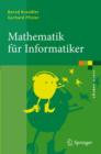 Image for Mathematik fur Informatiker : Algebra, Analysis, Diskrete Strukturen