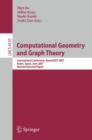 Image for Computational Geometry and Graph Theory : International Conference, KyotoCGGT 2007, Kyoto, Japan, June 11-15, 2007. Revised Selected Papers