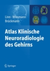Image for Atlas Klinische Neuroradiologie des Gehirns