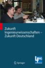 Image for Zukunft Ingenieurwissenschaften - Zukunft Deutschland