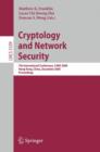 Image for Cryptology and network security  : 7th International Conference, CANS 2008, Hong-Kong, China, December 2-4, 2008, proceedings