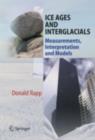 Image for Ice Ages and interglacials: measurements, interpretation and models