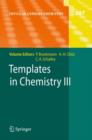Image for Templates in Chemistry III