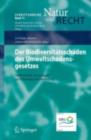 Image for Der Biodiversitatsschaden des Umweltschadensgesetzes: Methodische Grundlagen zur Erfassung und Bewertung