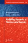 Image for Modelling dynamics in processes and systems