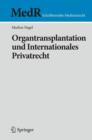 Image for Organtransplantation und Internationales Privatrecht