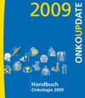 Image for Handbuch Onkologie 2009 : OnkoUpdate