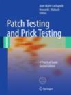 Image for Patch testing and prick testing: a practical guide