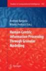 Image for Human-Centric Information Processing Through Granular Modelling