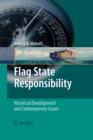 Image for Flag state responsibility: historical development and contemporary issues