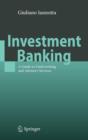 Image for Investment banking  : a guide to underwriting and advisory services